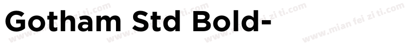 Gotham Std Bold字体转换